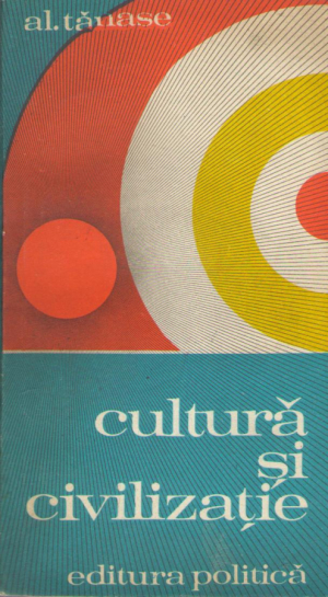 Cultura si civilizatie