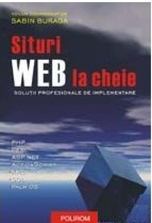 Situri web la cheie. Solutii profesionale de implementare