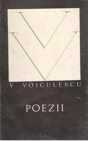 Poezii  Vasile Voiculescu Volumul I + Volumul II