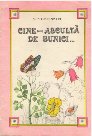 Cine asculta de bunici