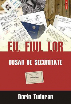 Eu fiul lor Dosar de securitate
