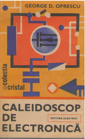 Caleidoscop de electronica