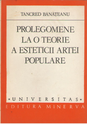 Prolegomene la o teorie a esteticii artei populare