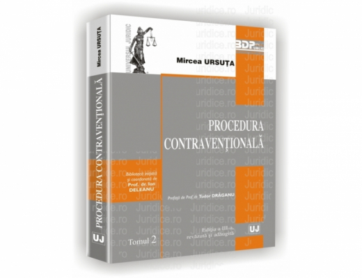 Procedura contraventionala. Editia a III-a