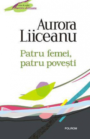 Patru femei, patru povesti