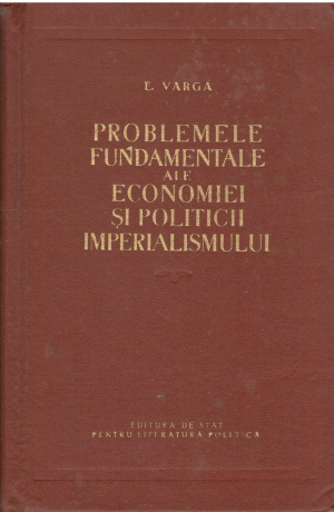 probleme fundamentale ale economiei si politicii imperialismului dupa cel de-al doilea razboi mondial