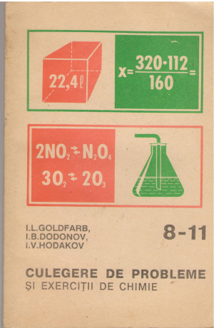 Culegere de probleme si exercitii de chimie Pentru elevii claselor 8-11 ale scolii medii Editia 7 prelucrata