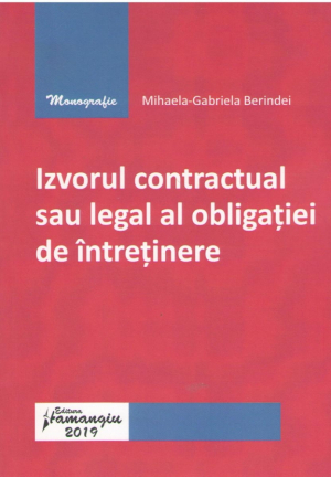 zvorul contractual sau legal al obligatiei de intretinere