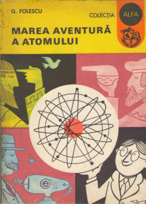 Marea aventura a atomului