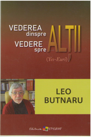 Vederea dinspre altii, vedere spre altii (Yes- Euri)