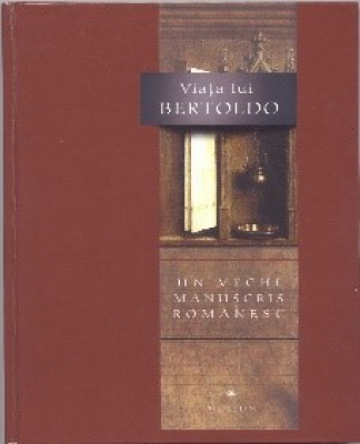 Viata lui Bertoldo  Un vechi manuscris romanesc