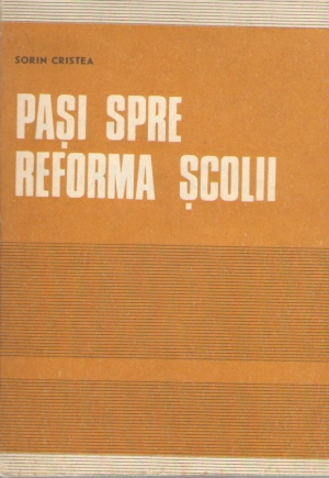 Pasi spre reforma scolii