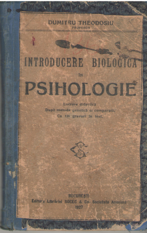 introducere biologica in psihologie  lucrare didactica dupa metoda genetica si comparata  cu 135 gravuri in text