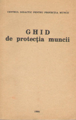 Ghid de protectia muncii