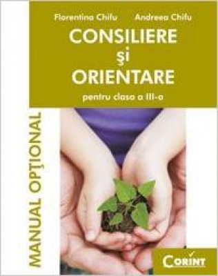 Consiliere si orientare pentru clasa a III-a