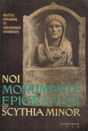 noi monumente epigrafice din scythia minor