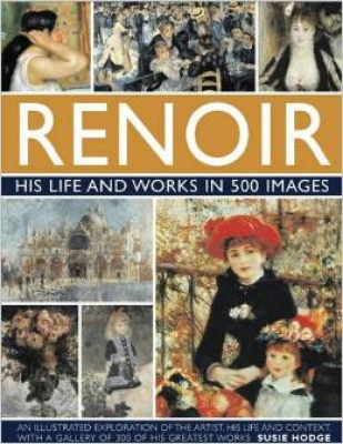 The life and works of Renoir