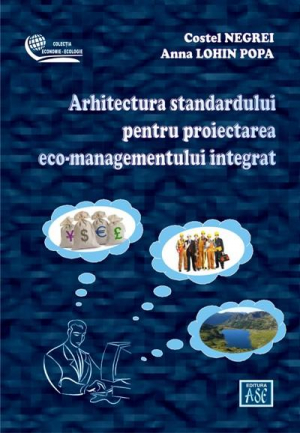 Arhitectura standardului pentru proiectarea eco-managementului integrat