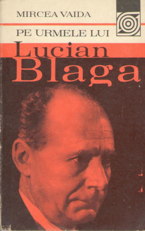 Pe urmele lui Lucian Blaga