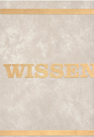 Wissen. Die grosse Sammlung des Wissens unserer Zeit allgemeinverständlich dargestellt und farbig illustriert