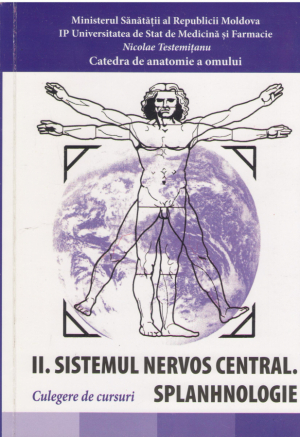 II Sistemul nervos central Splanhnologie Culegere de cursuri