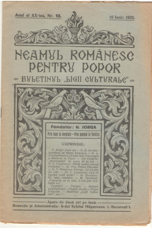 Neamul romanesc pentru Popor  Buletinul Ligii Culturale Anul al XX-lea, Nr. 12 16 iunie 1932