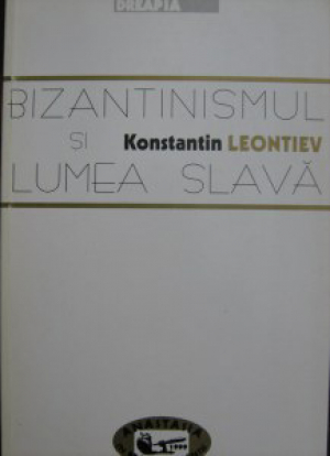 Bizantinismul şi lumea slavă
