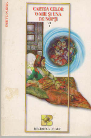 Cartea celor o mie si una de nopti Vol.1