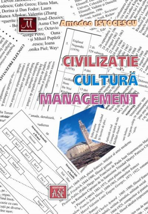 Civilizatie, cultura, management. Vol. I