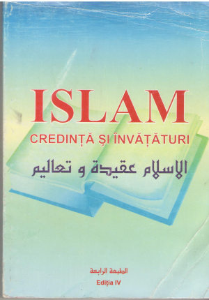 ISLAM CREDINTA SI INVATATURI EDITIA A IV-A