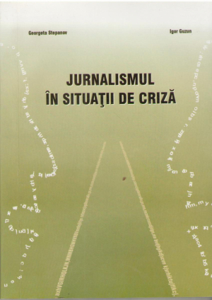 Jurnalismul in situatii de criza