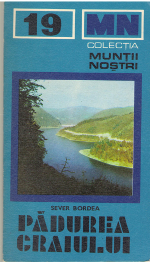 Padurea Craiului ghid turistic colectia muntii nostri 19