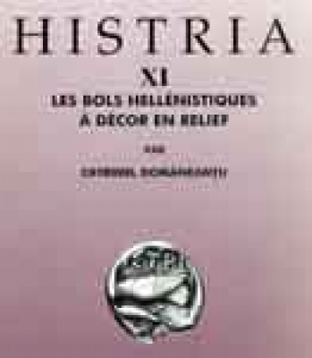 Histria XI: Les bols hellénistiques à décor en relief`