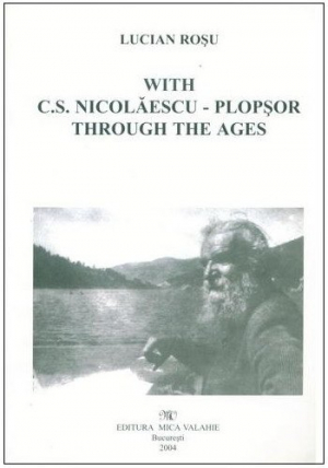 With Nicolaescu-Plopsor Through the Ages