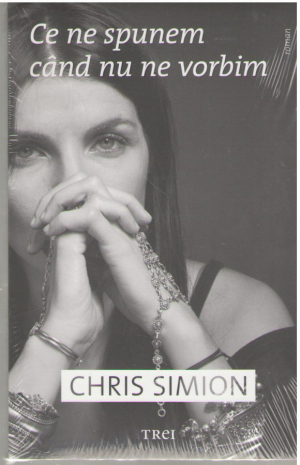 Ce ne spunem cand nu ne vorbim