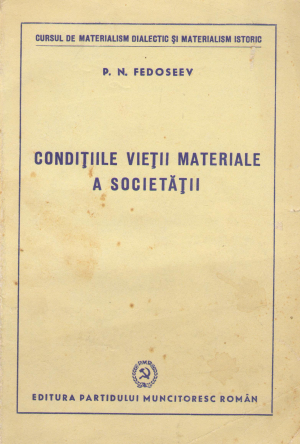 conditiile vietii materiale a societatii