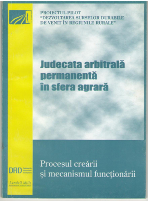 Judecata arbitrala permanenta in sfera agrara  Procesul crearii si mecanismul functionarii