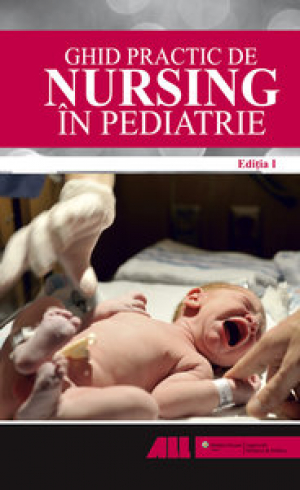 Ghid practic de nursing in  pediatrie
