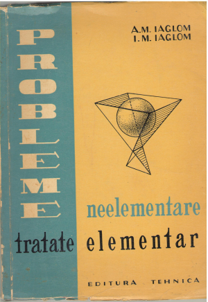 probleme neelementare tratate elementar