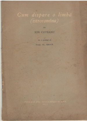 Cum dispare o limba ( istroromina )