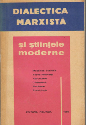 dialectica marxista si stiintele moderne volumul II
