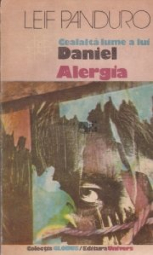 Cealalta lume a lui Daniel  Alergia