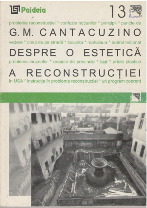 Despre o estetica a reconstructiei