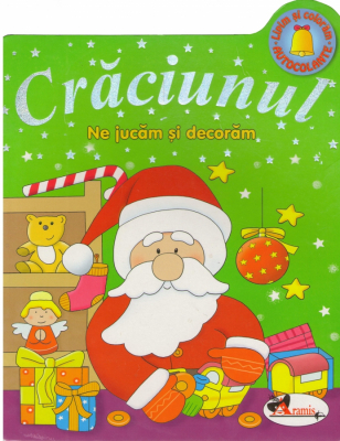 Crăciunul Ne jucăm și decorăm