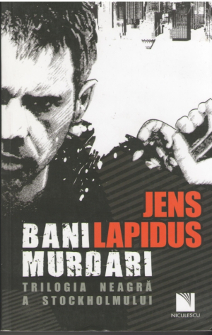 Bani murdari  Trilogia neagra a Stockholmului