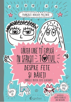 Cartea care iti explica in sfarsit totul despre fete si baieti