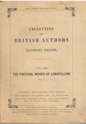 Collection of British autors tauchnitz edition the poetical works of longfellow vol. 2