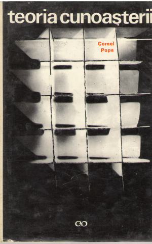 Teoria Cunoasterii perspectiva semiotico-praxiologica asupra actului cunoasterii