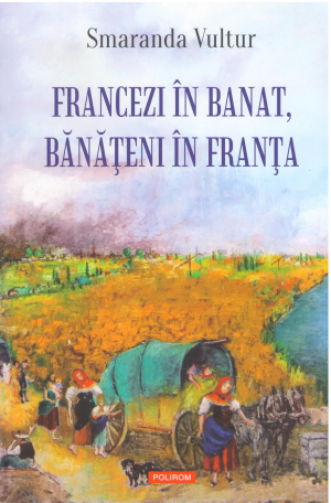 francejii in Banat,  banatenii in Franta (i4)