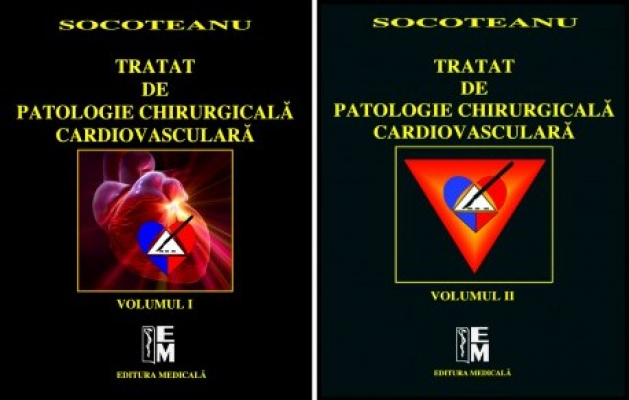 Tratat de patologie chirurgicală cardiovasculară. Volumele I şi II
